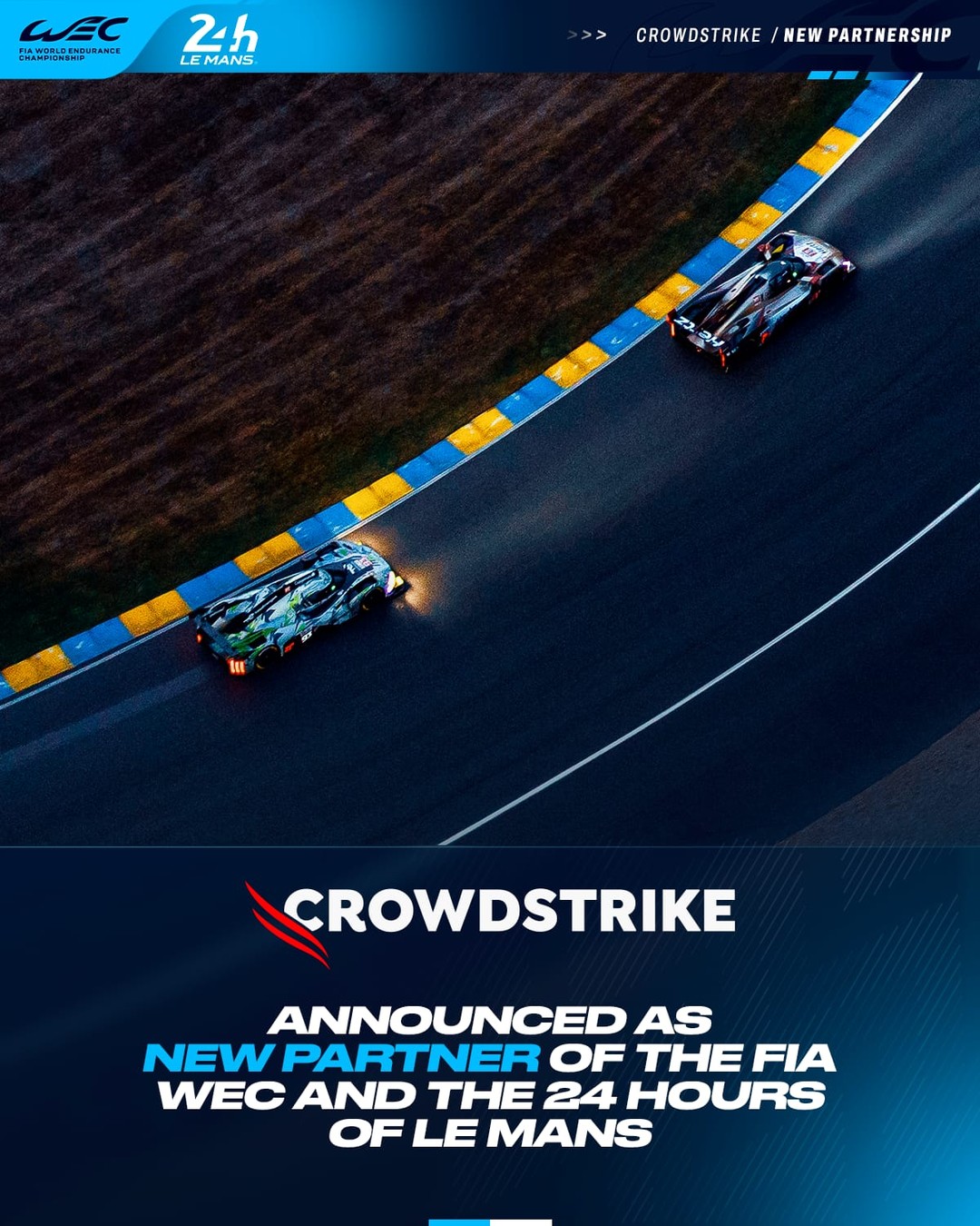 24 Hours of Le Mans 🤝 CrowdStrike 🤝 WEC The FIA World Endurance Championship (WEC) and the 24 Hours 